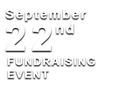 September 22nd Fundraising Event